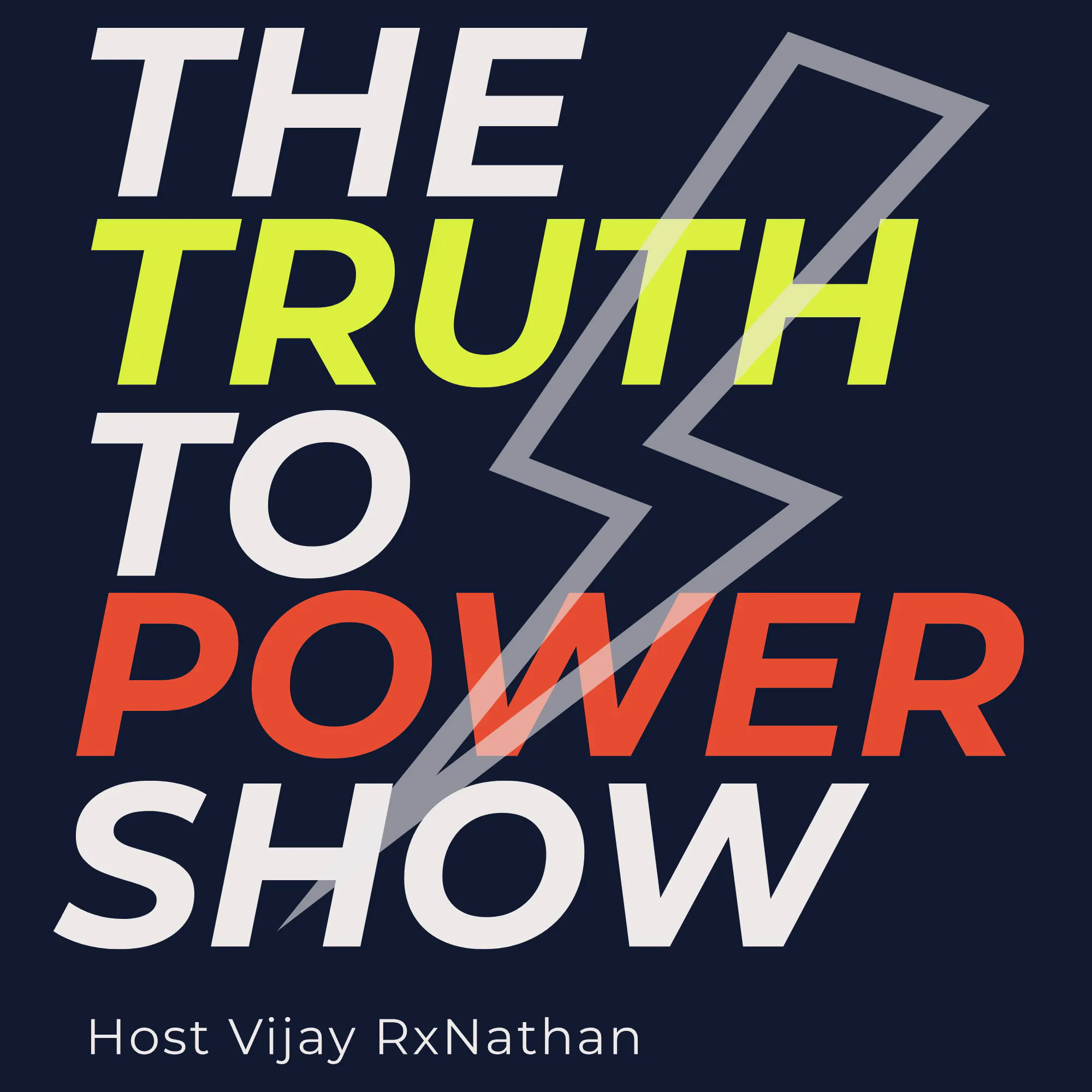 The Truth to Power Show cover