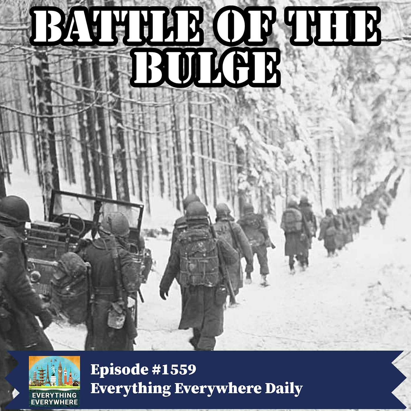 The Battle of the Bulge The Battle of the Bulge