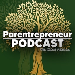 Parentrepreneur Podcast