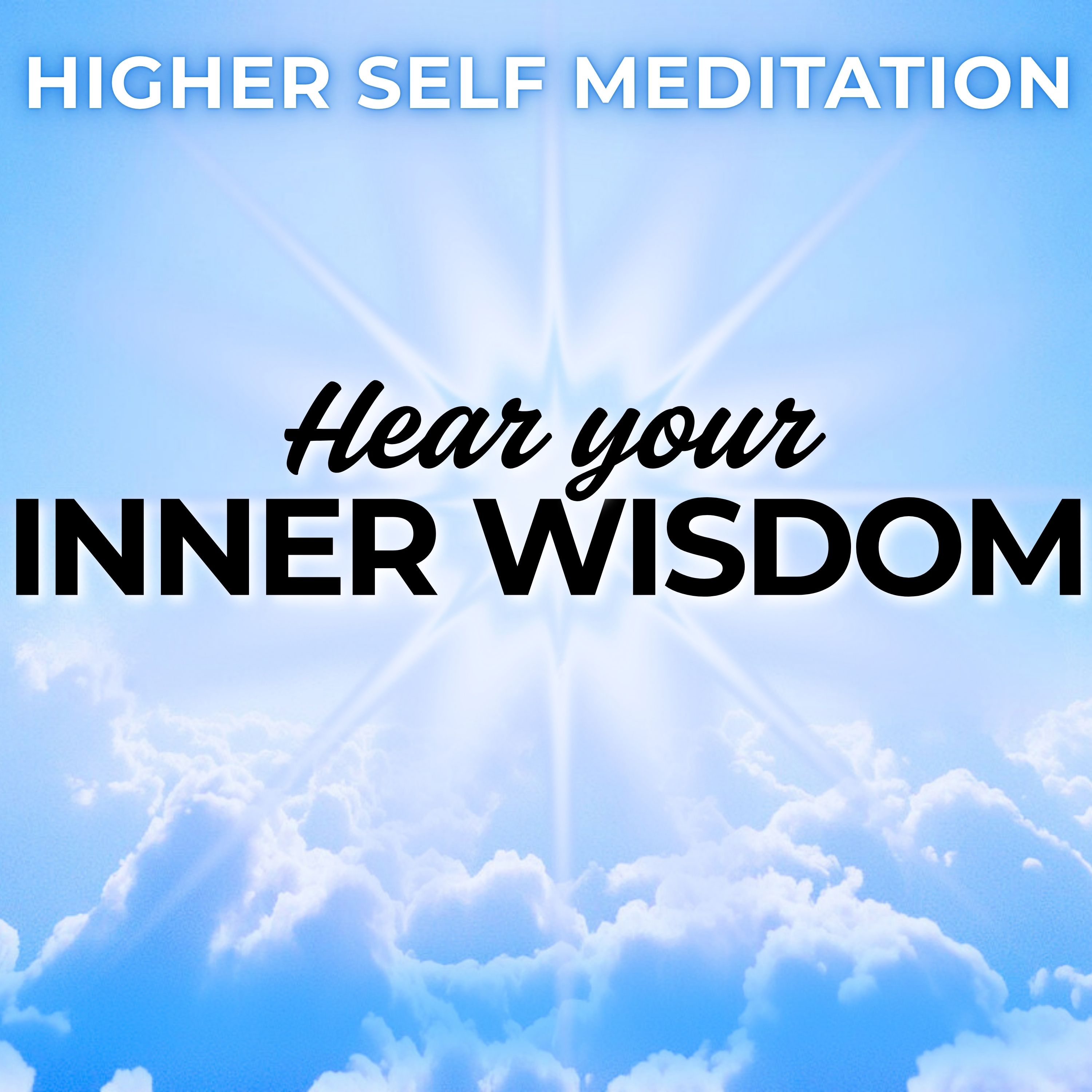 Connect to Your Higher Self Guided Meditation