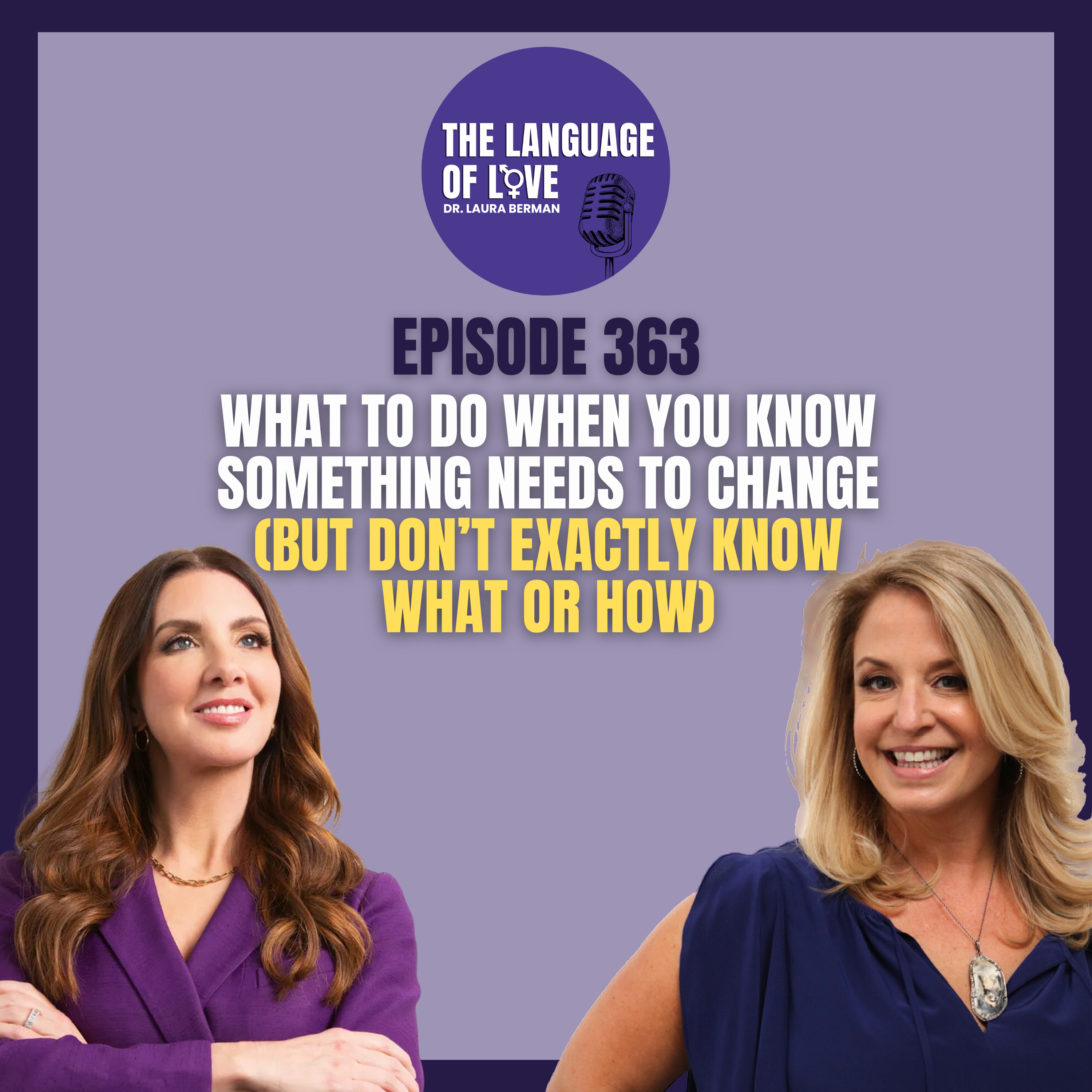 What To Do When You Know Something Needs to Change (But Don’t Exactly Know What or How)