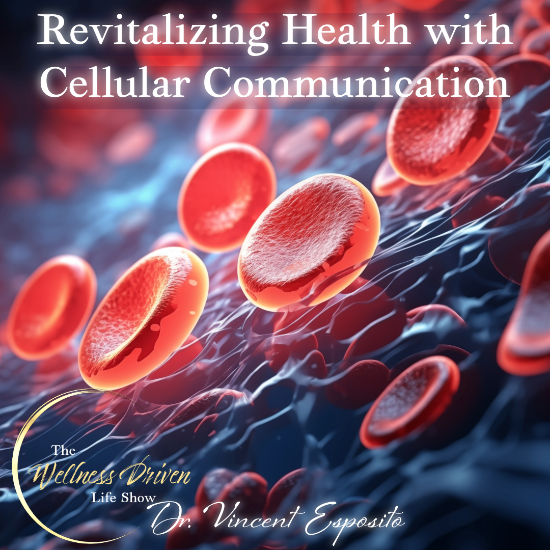 Revitalize Your Health: Dr. Esposito on Cellular Communication & Peak Performance episode artwork