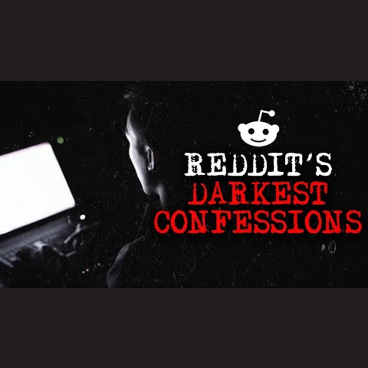 Episode 7: Reddit's Darkest Confessions episode artwork