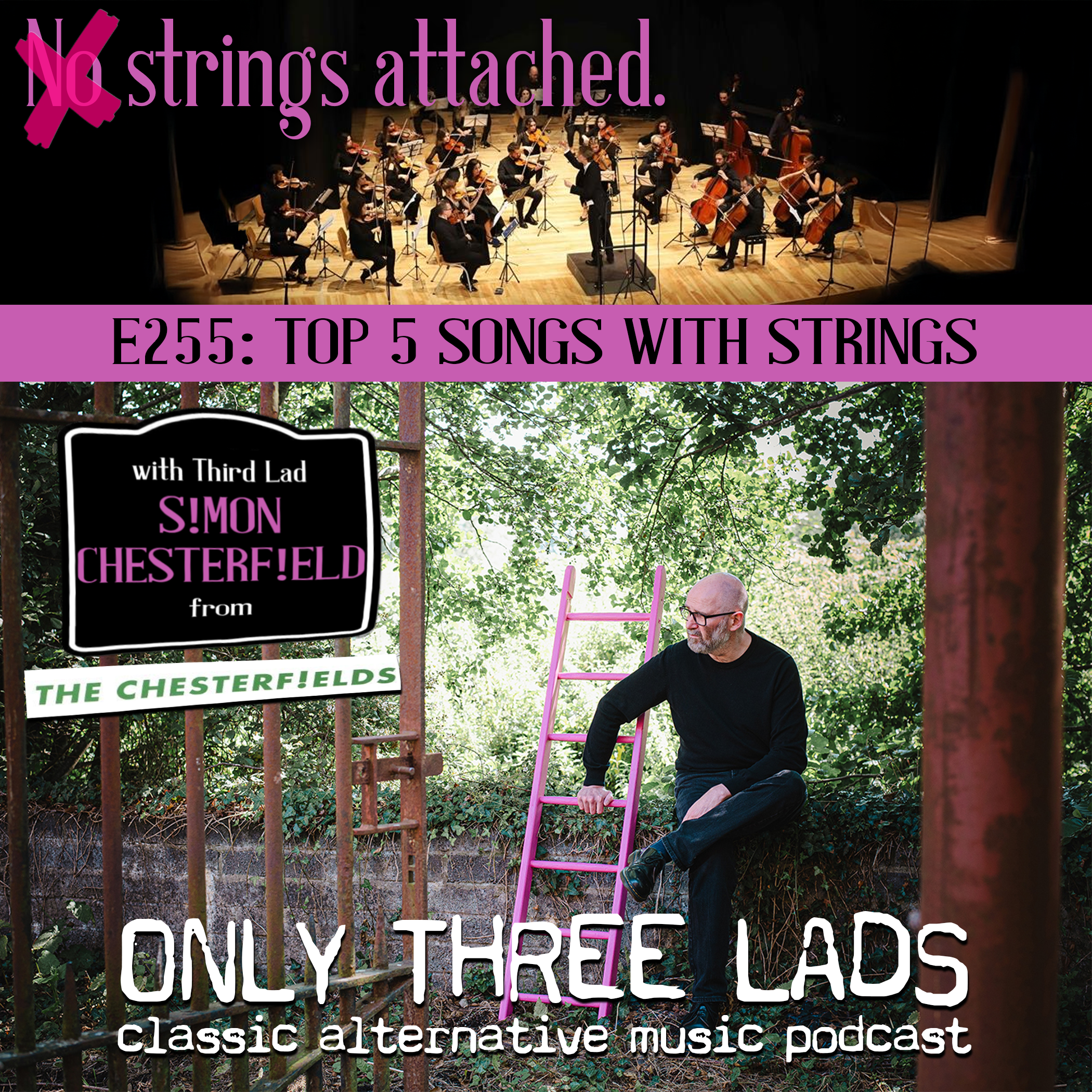 E255 - Simon Chesterfield (The Chesterfields) - Top 5 Songs with Strings