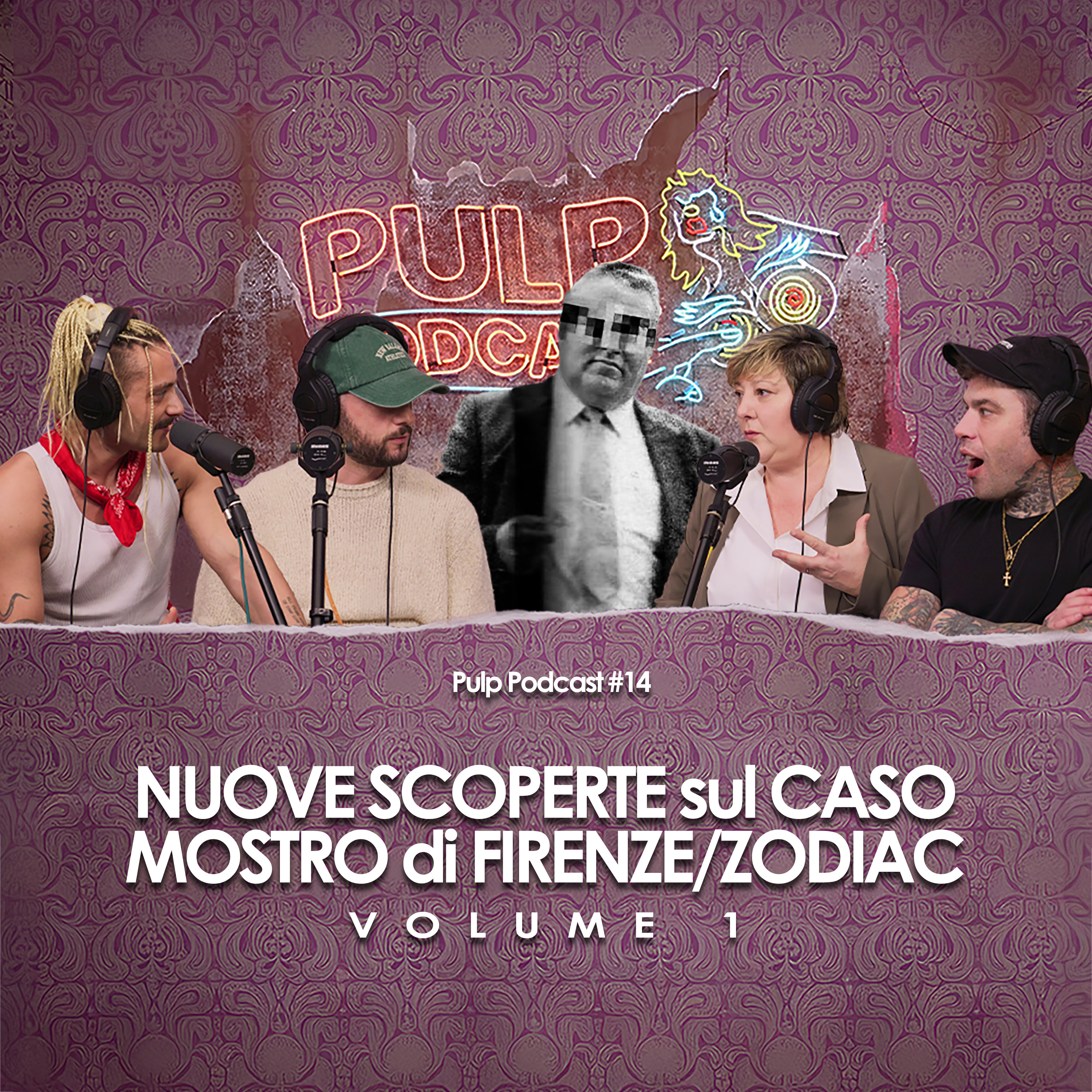 Nuove Scoperte sul caso Mostro di Firenze/Zodiac – Vol.1 | Pulp Podcast #14