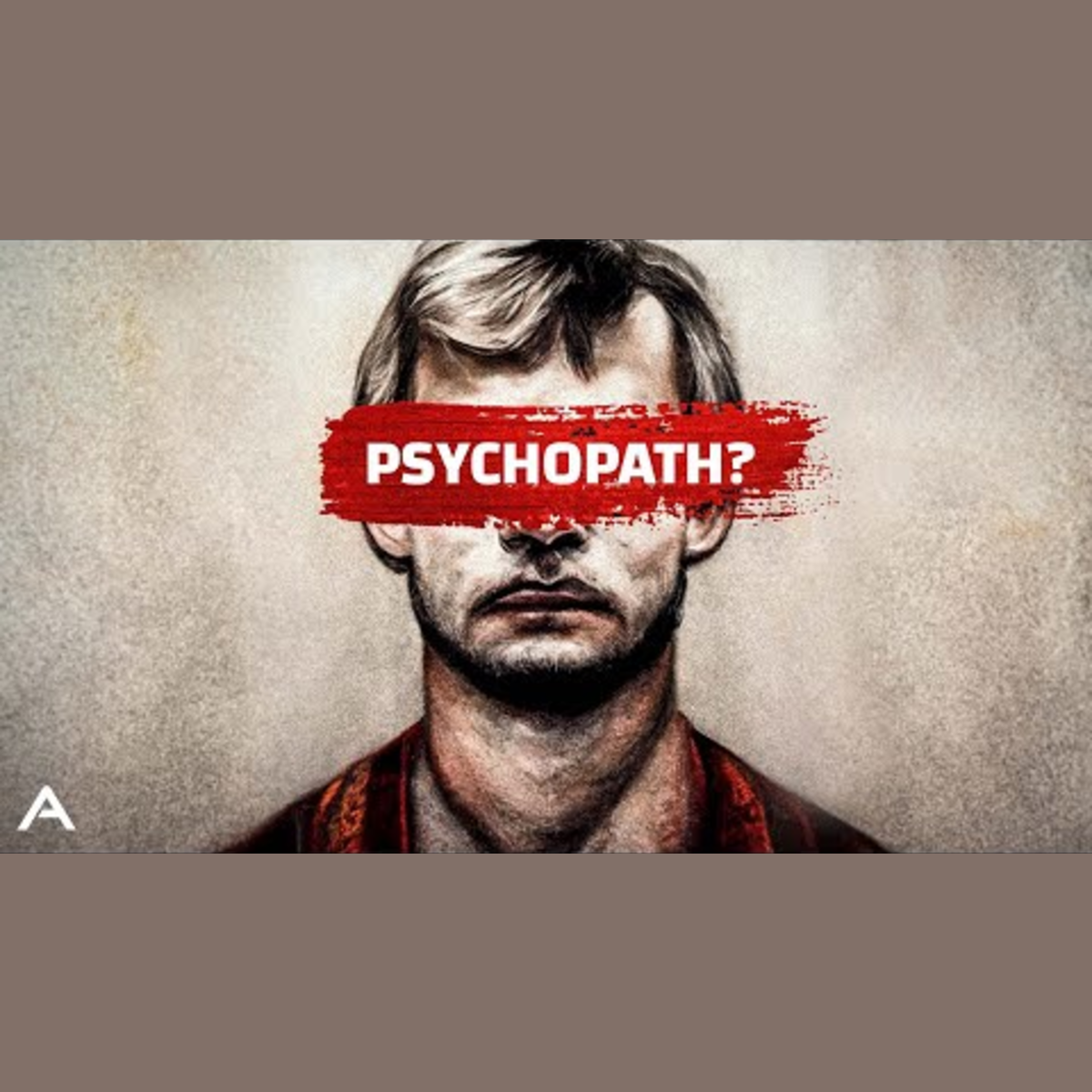 Unveiling the Mind of Jeffrey Dahmer: A Serial Killer's Psychology episode artwork
