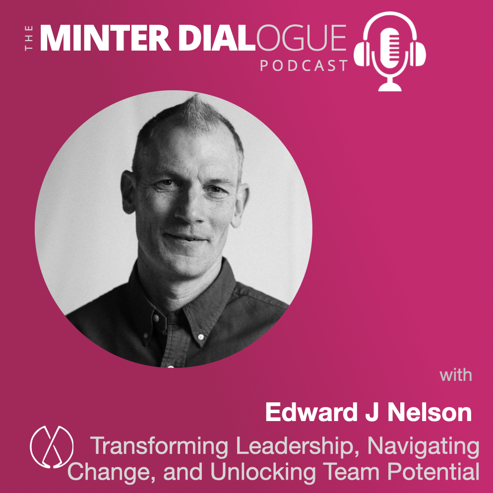 Navigating Polarities: Edward Nelson on Change, Empathy, and Self-Discovery (MDE628)