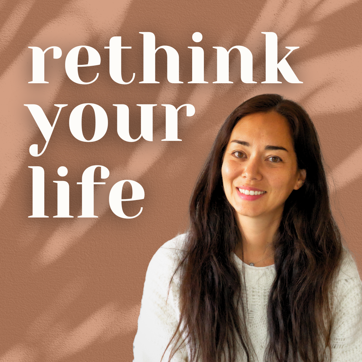 Rethink Your Life