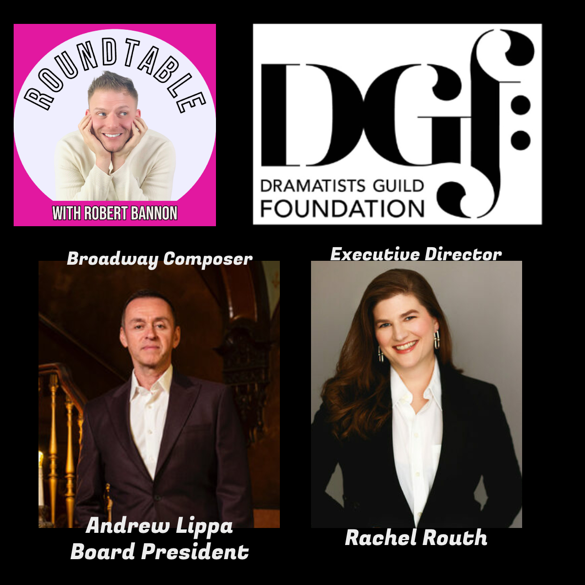 Broadway Composer Andrew Lippa & Executive Director Rachel Routh Talk Dramatist Guild Foundation