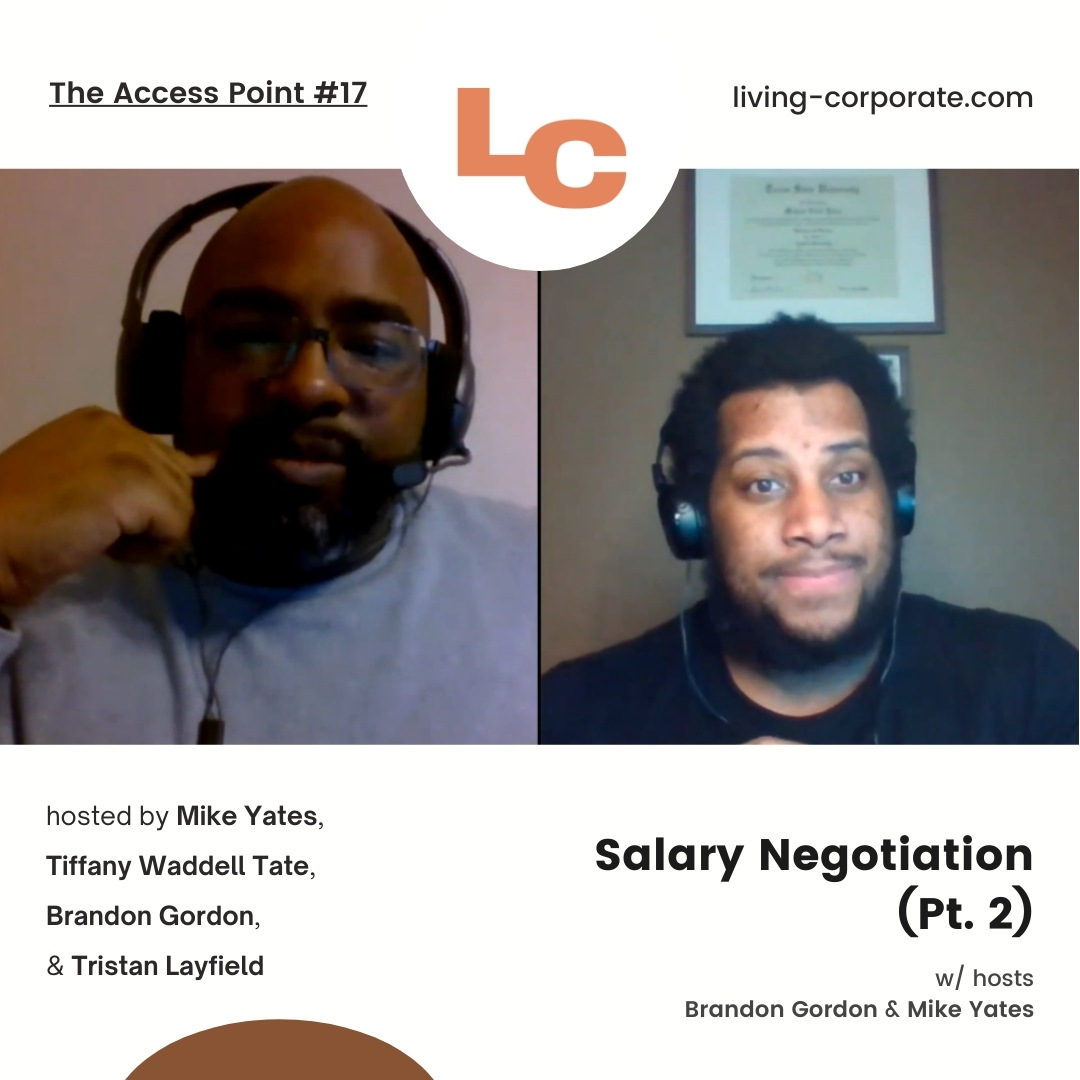 The Access Point : Salary Negotiation (Pt. 2) episode artwork