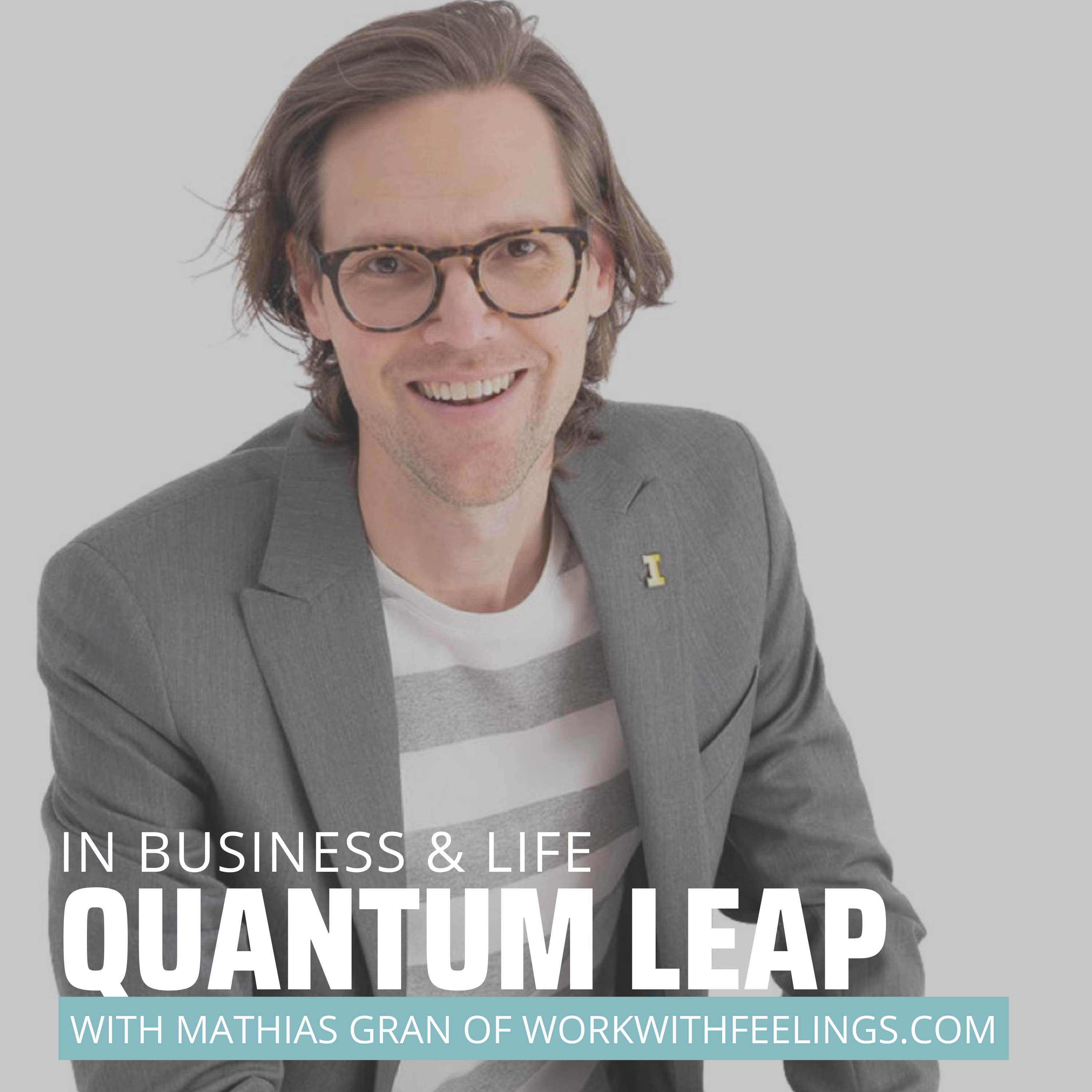 Quantum Leap Your Business & Life