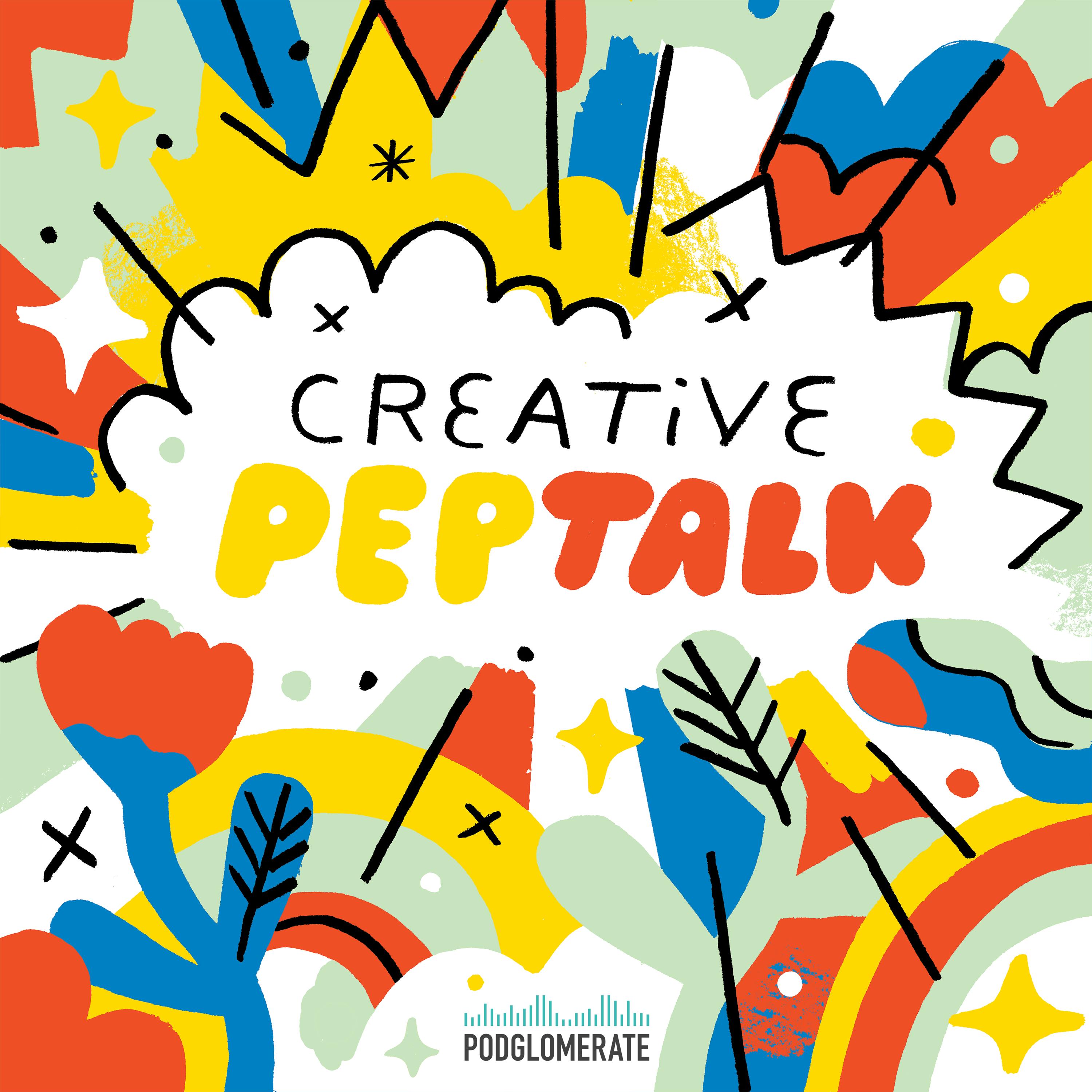 Creative Pep Talk podcast show image