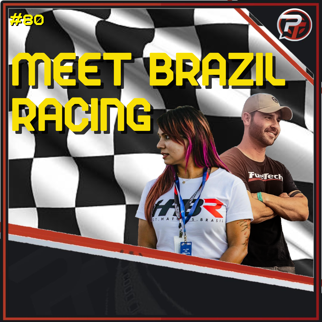 Meet Brazil Racing - Episódio 80