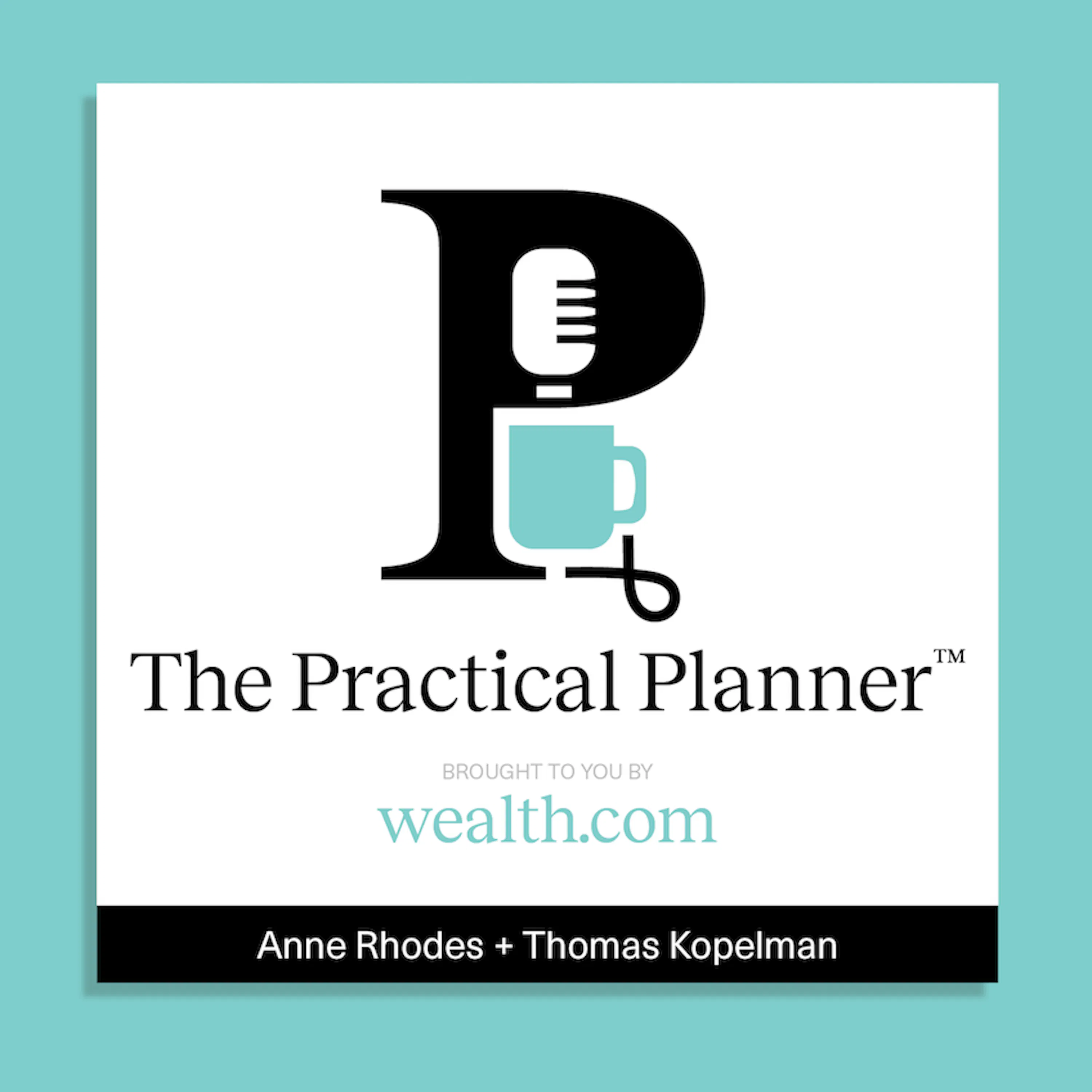 Helping clients leave a legacy and facilitate a family meeting with Derrick Kinney — The Practical Planner cover