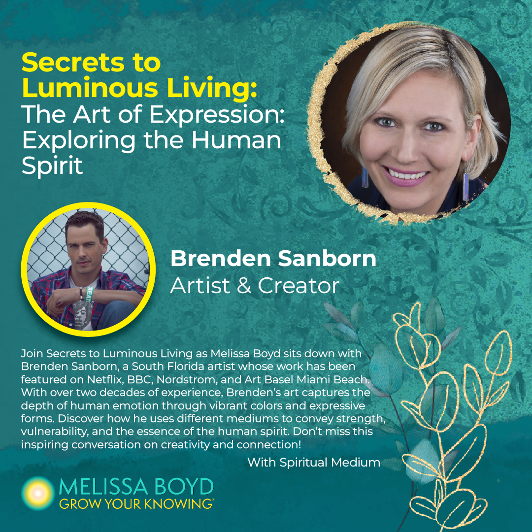 The Art of Expression: Exploring the Human Spirit with Brenden Sanborn episode artwork