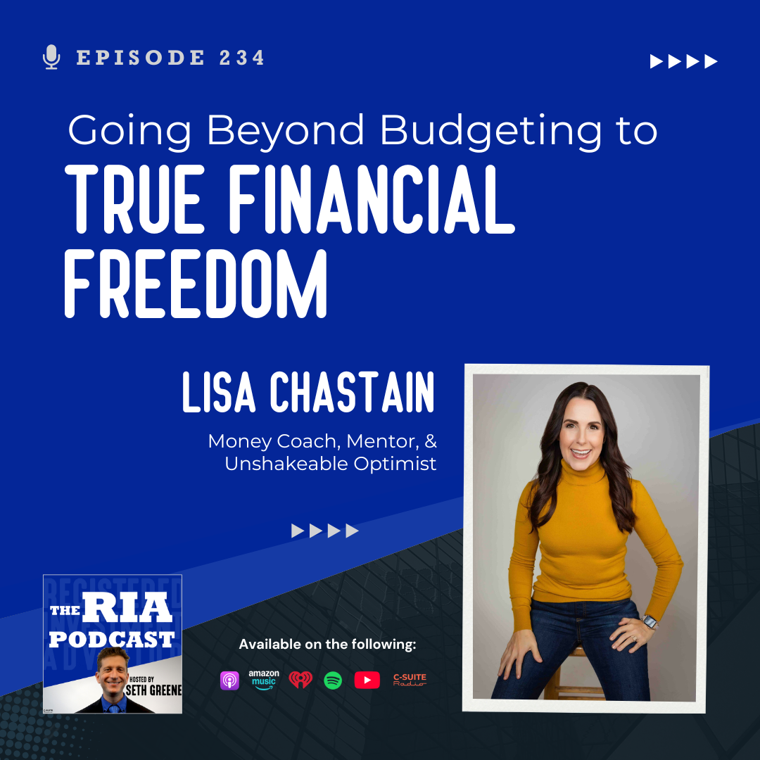 Episode 234: Going Beyond Budgeting to True Financial Freedom