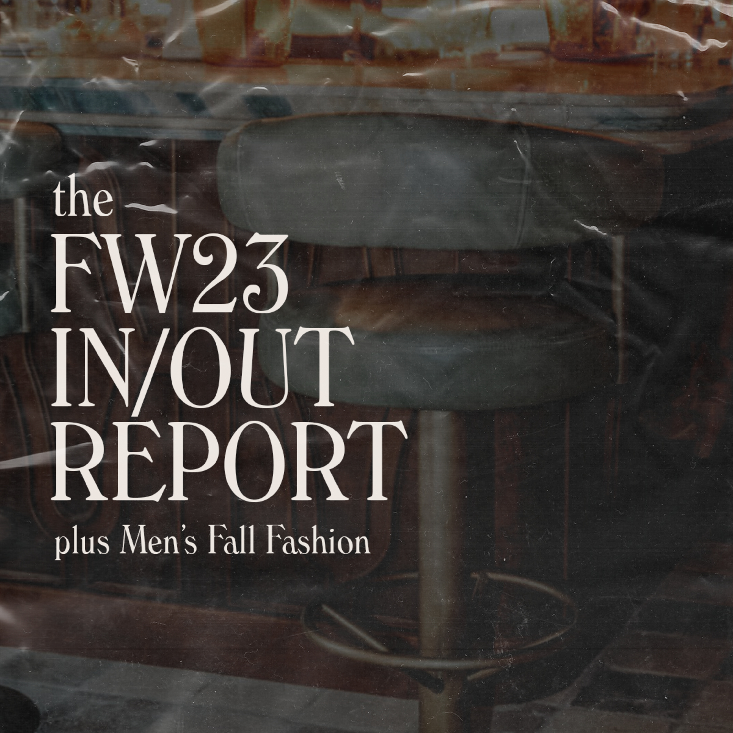 Retail Therapy 048: Fall Men's Fashion & FW23 In/Out Report episode artwork
