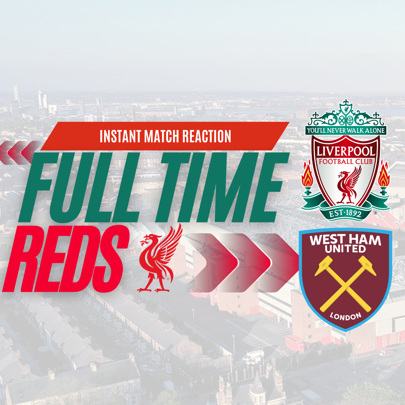 Liverpool 3 West Ham 1 Instant Match Reaction LFC Daytrippers Talkin