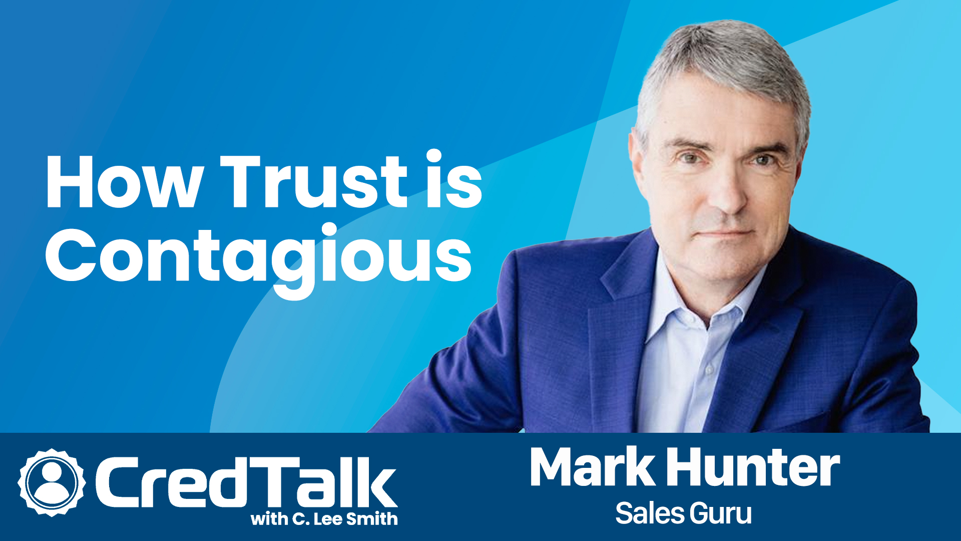 CredTalk: How Trust Is Contagious episode artwork