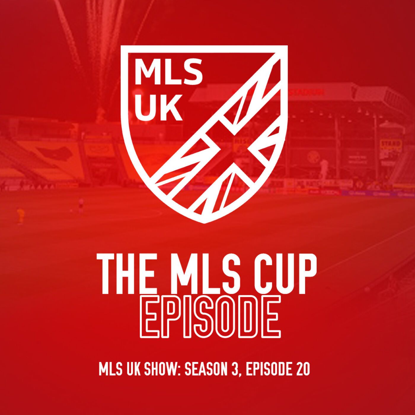 S3 Episode 20: The MLS Cup Episode episode artwork