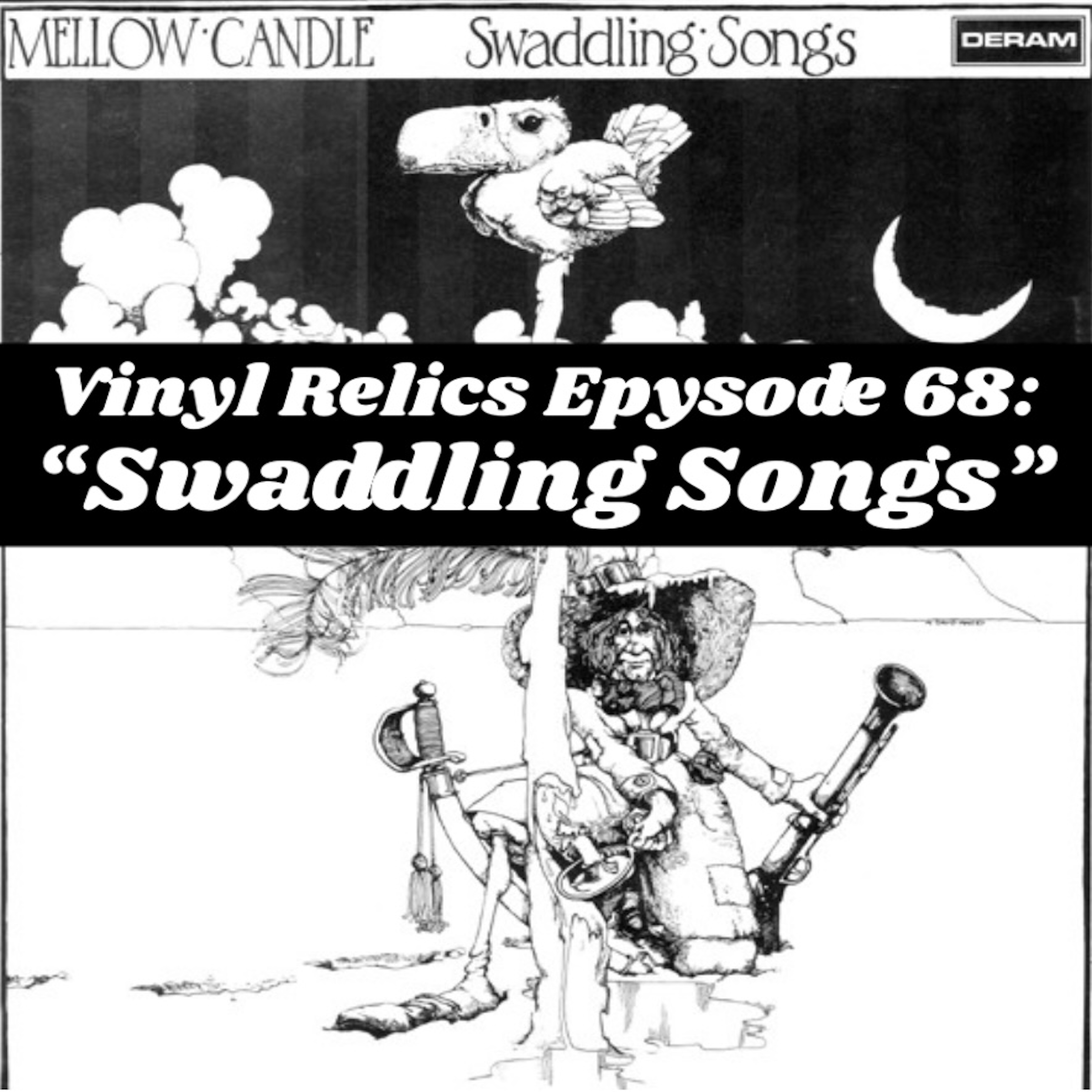 VINYL RELICS | The Story Behind Mellow Candle’s Swaddling Songs
