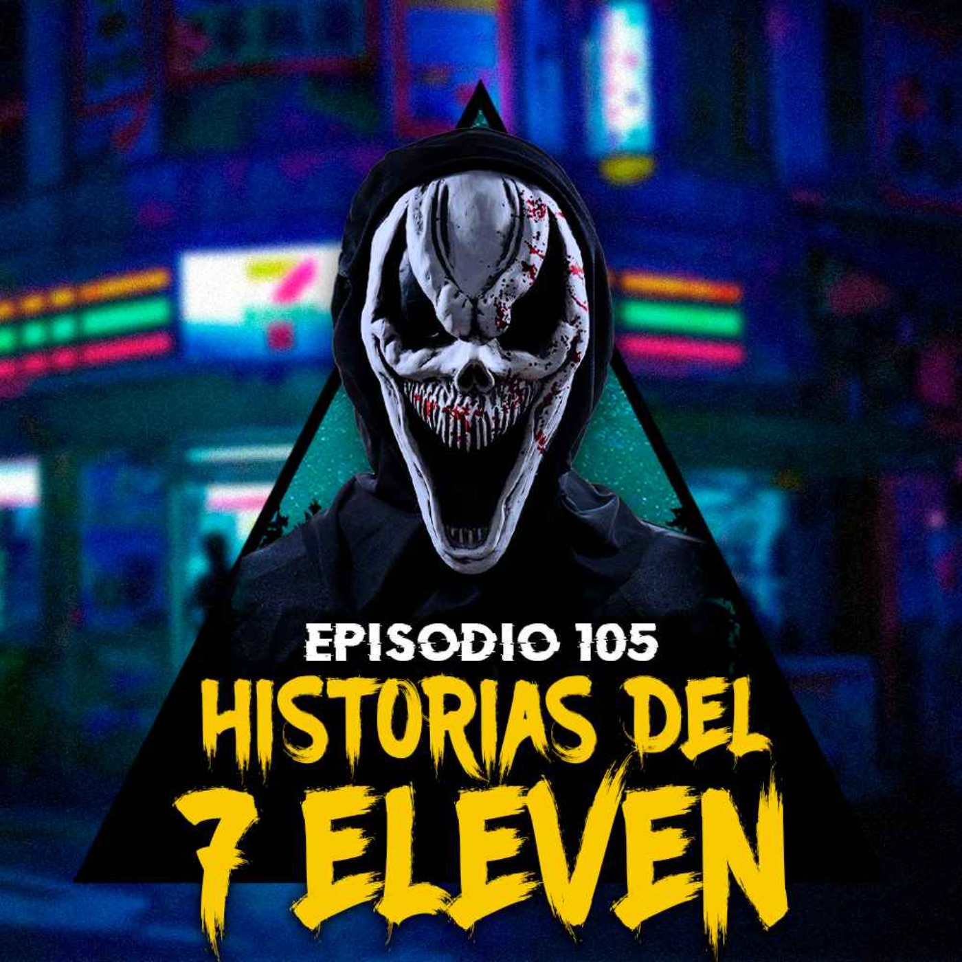 #105: Historias PARANORMALES ocurridas en 7 Eleven