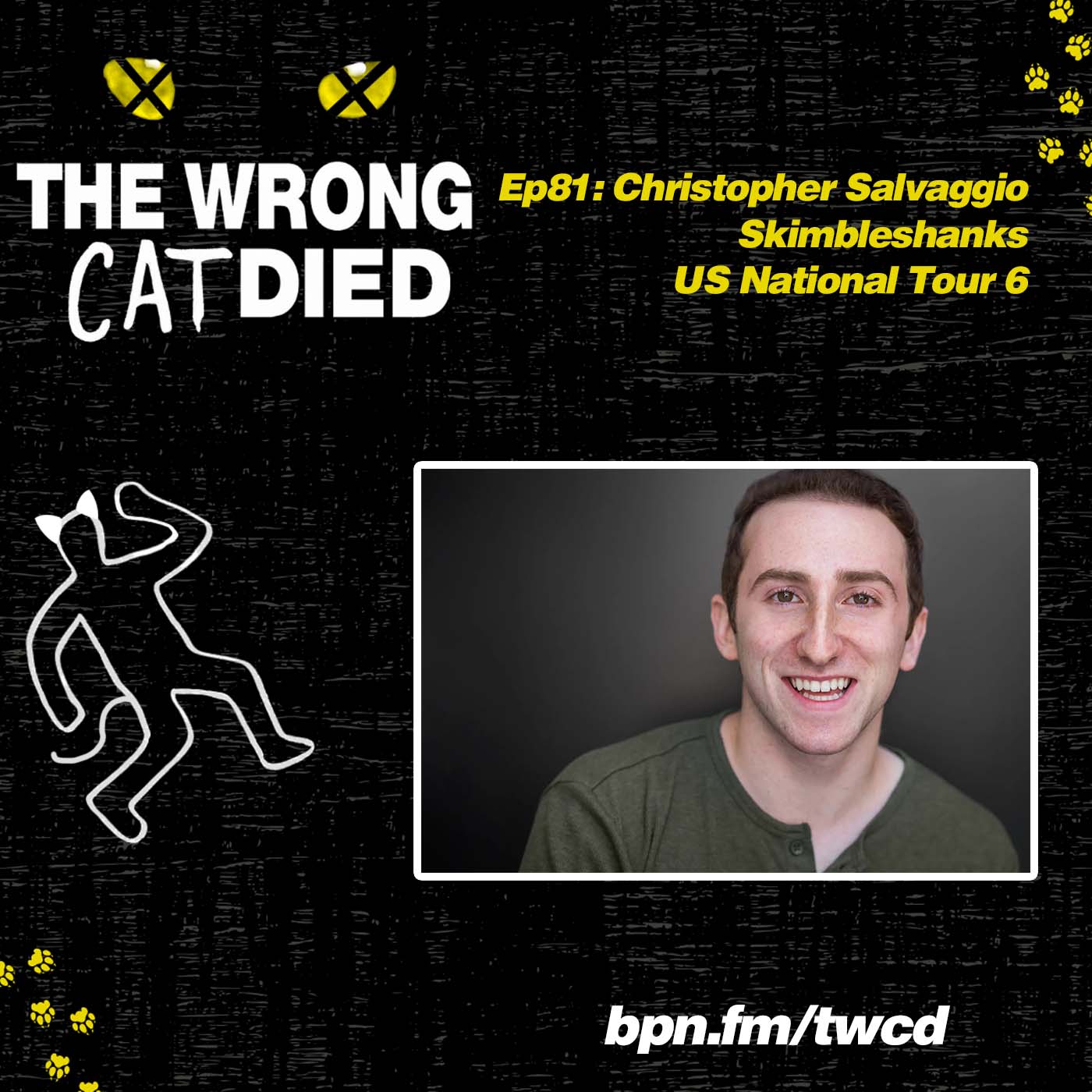 Ep81 - Christopher Salvaggio, Skimbleshanks US on National Tour 6 episode artwork