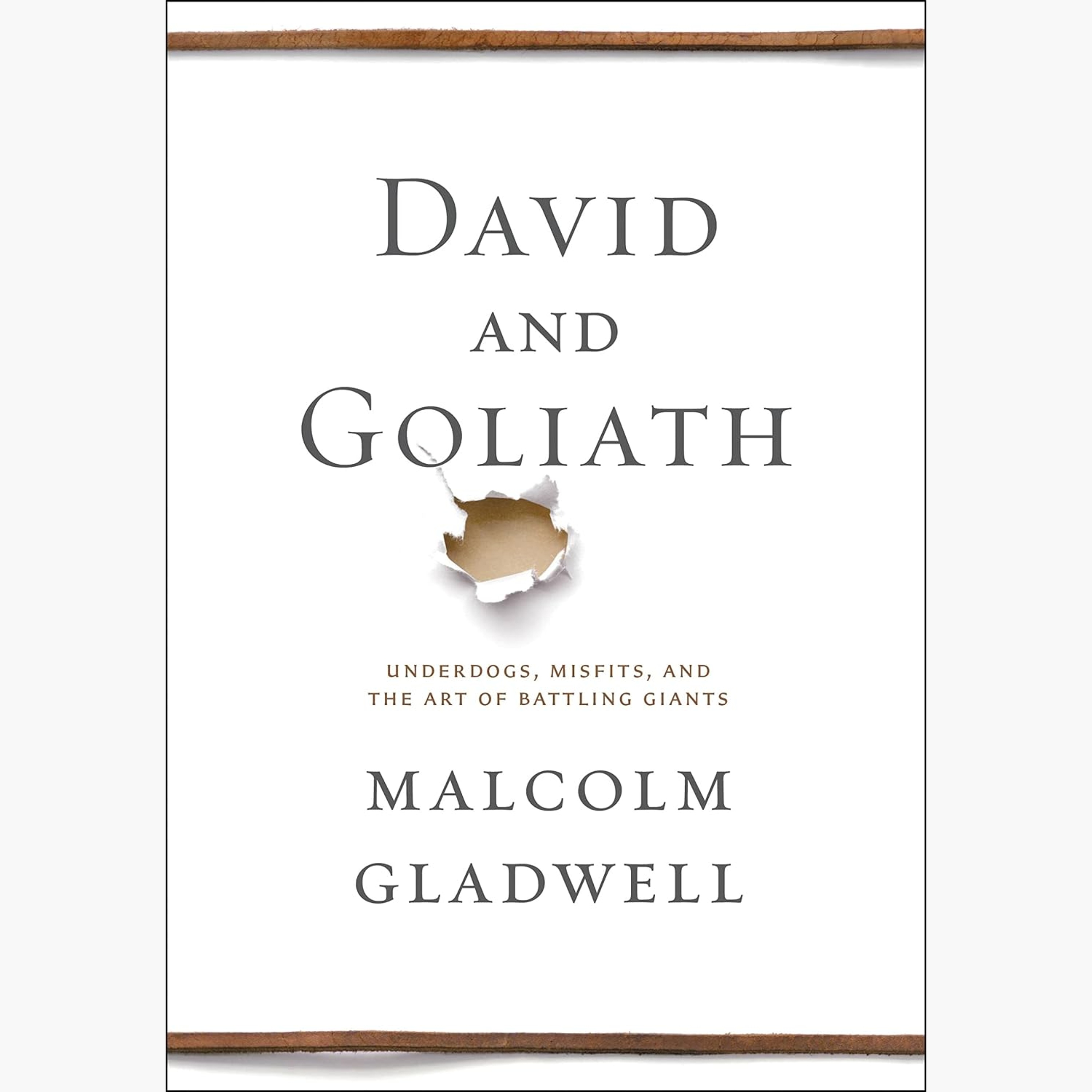 David and Goliath Sammanfattning | Malcolm Gladwell