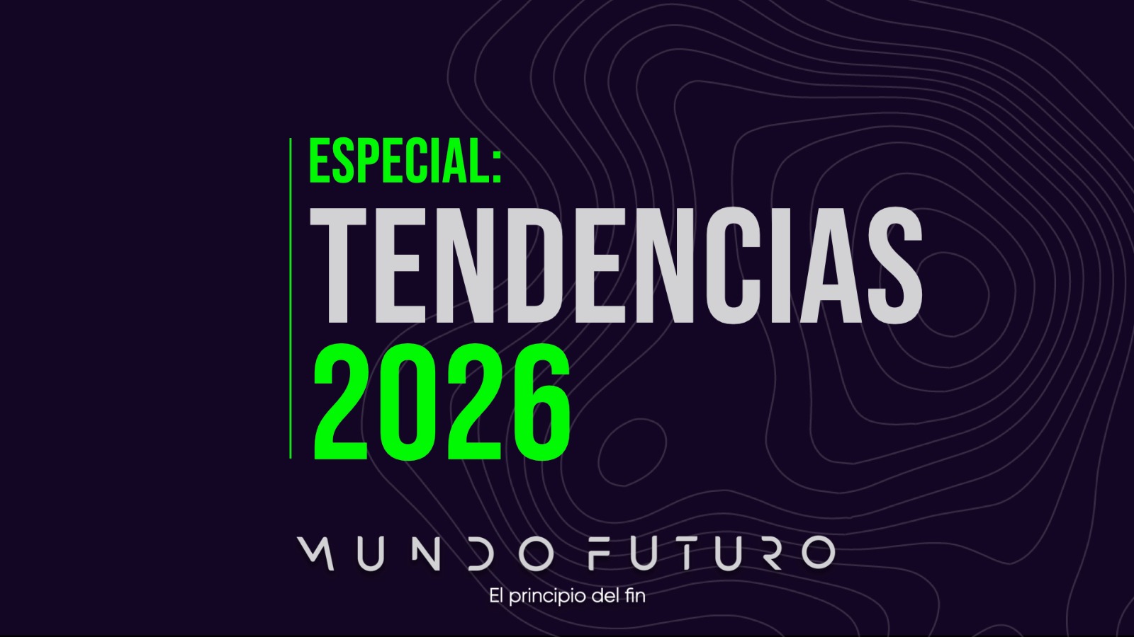 200: Especial: Tendencias 2026