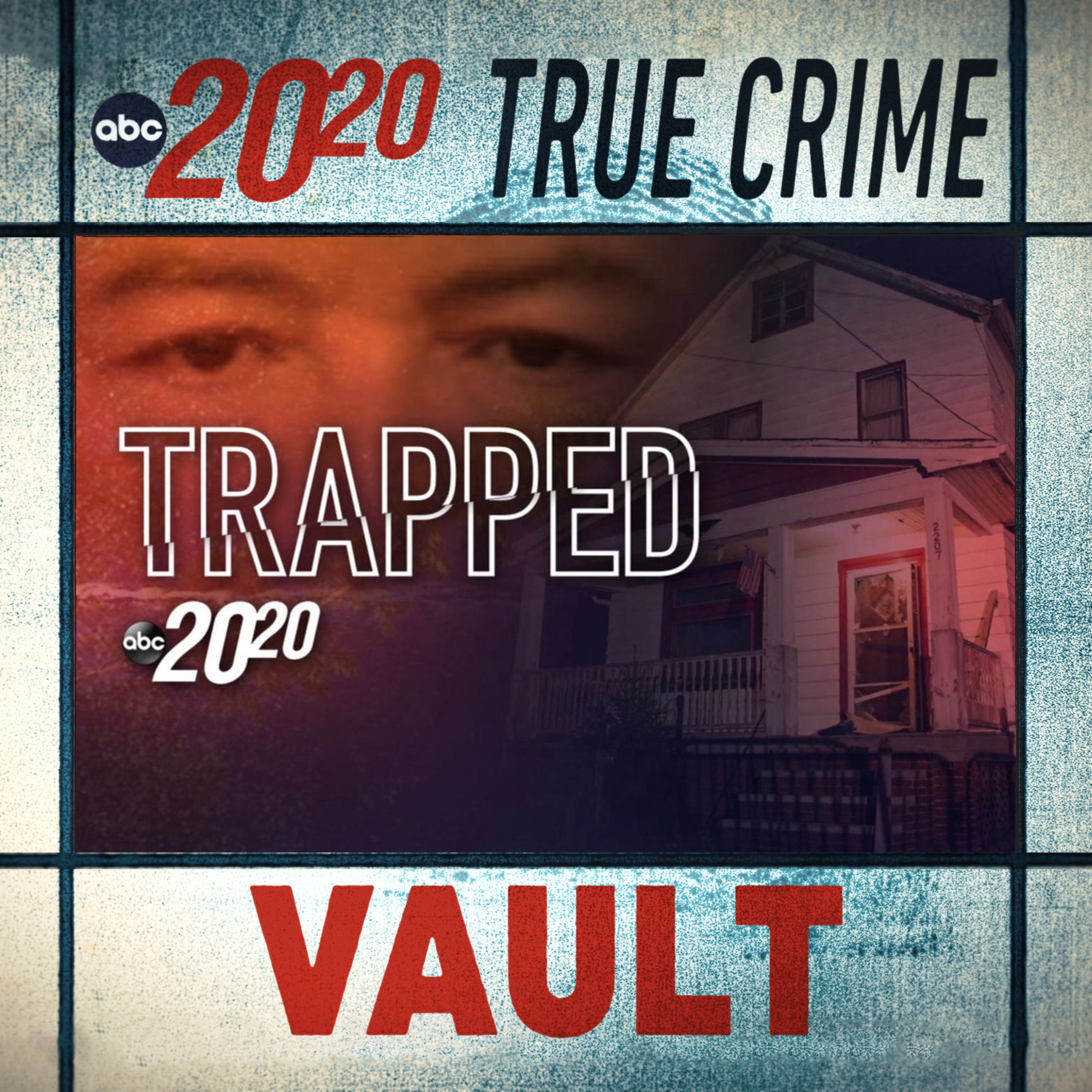 Episode art: True Crime Vault: Trapped