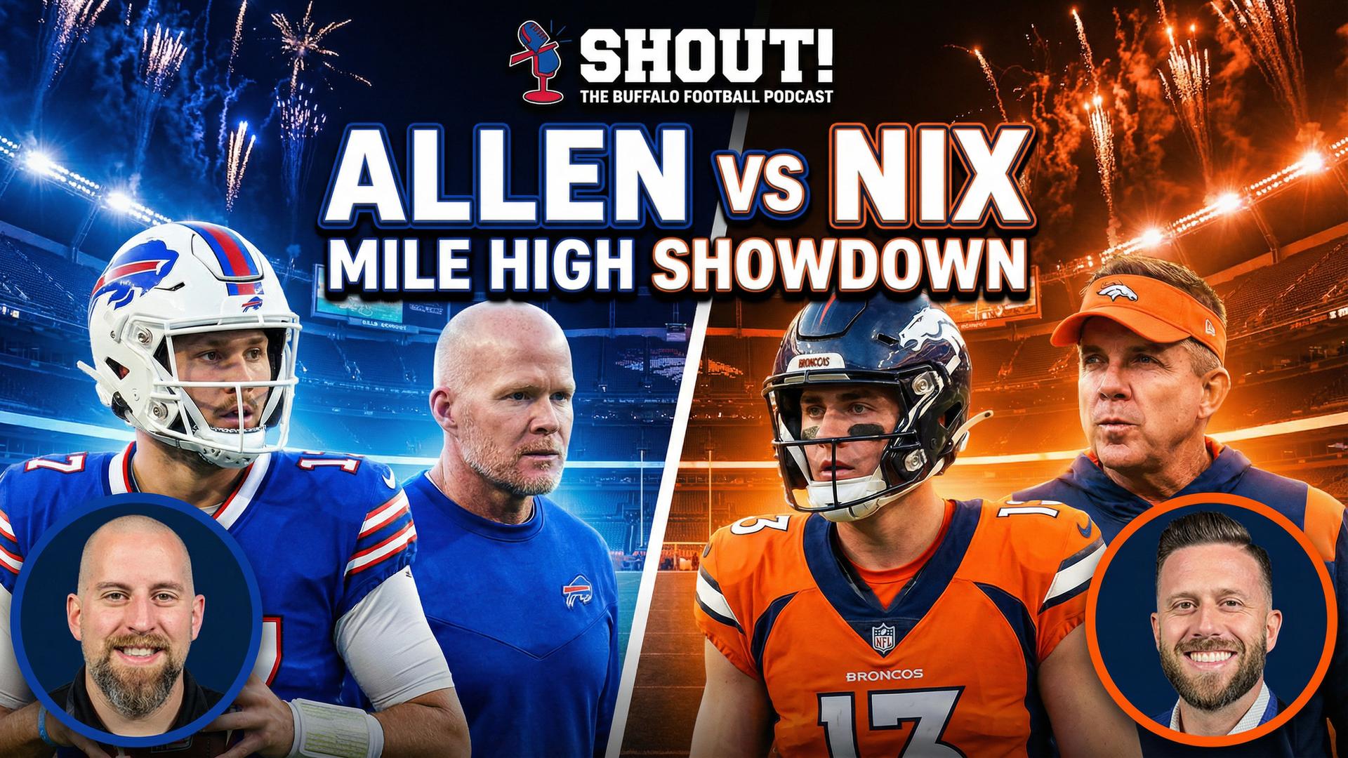 Bills vs Broncos PREVIEW: Josh Allen & Bo Nix duel in Mile High -- KEYS + PREDICTIONS!
