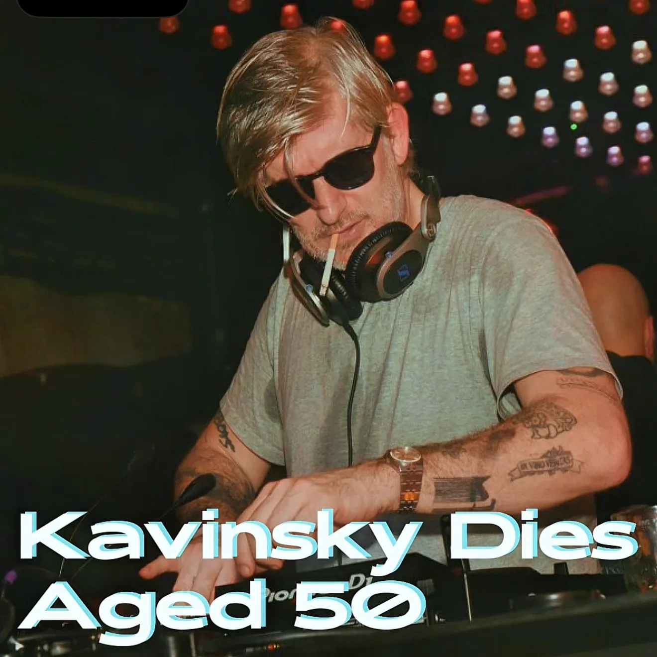 Kavinsky Dies Aged 50 episode artwork