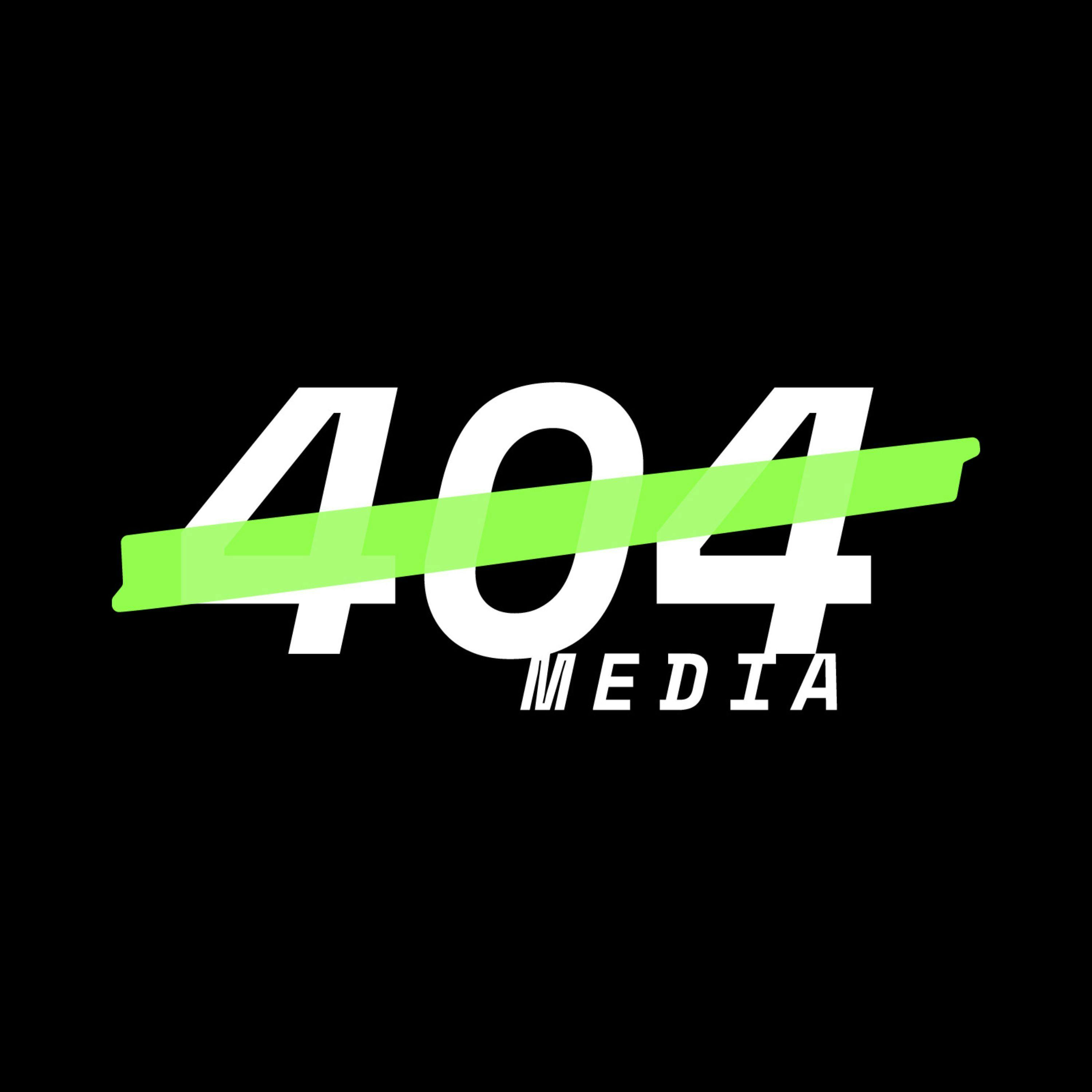 Welcome to 404 Media