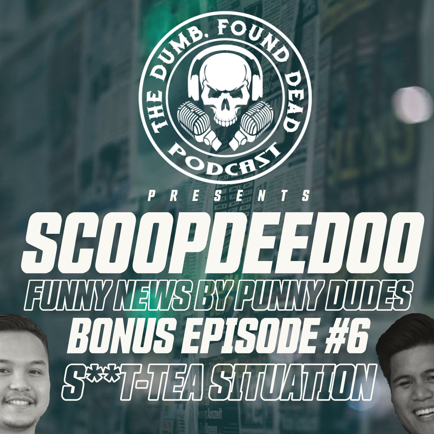 Bonus Episode # 6: Scoopdeedoo-  S**t-Tea Situation episode artwork