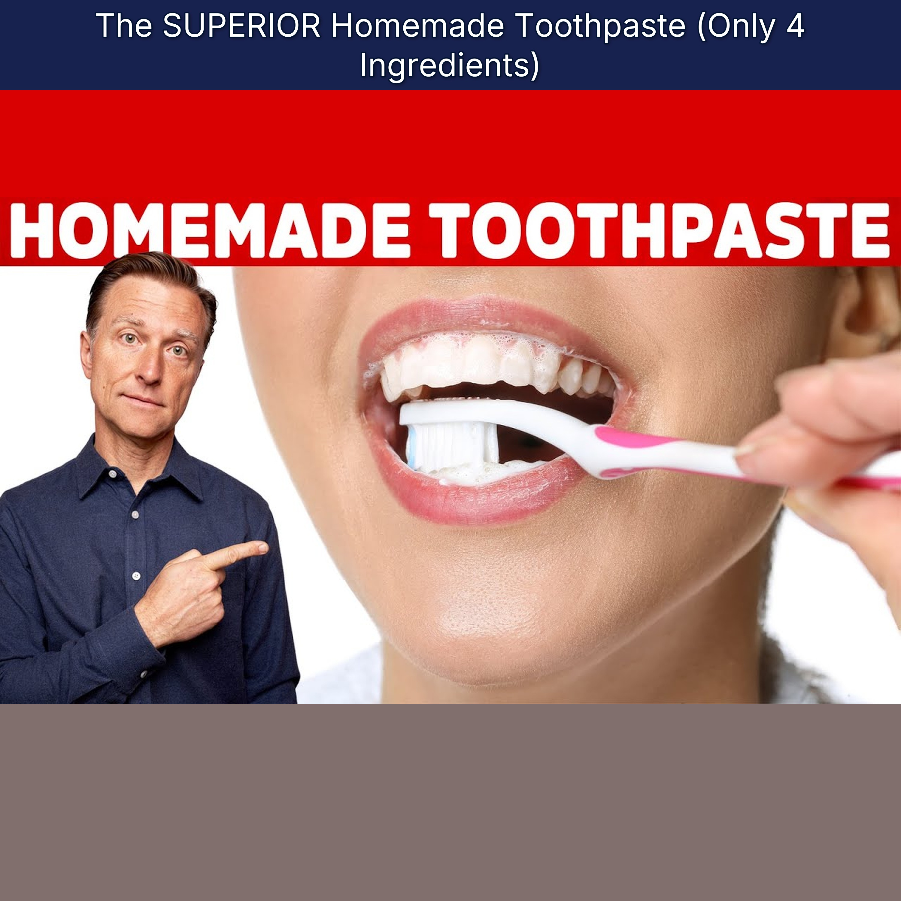 The SUPERIOR Homemade Toothpaste (Only 4 Ingredients)