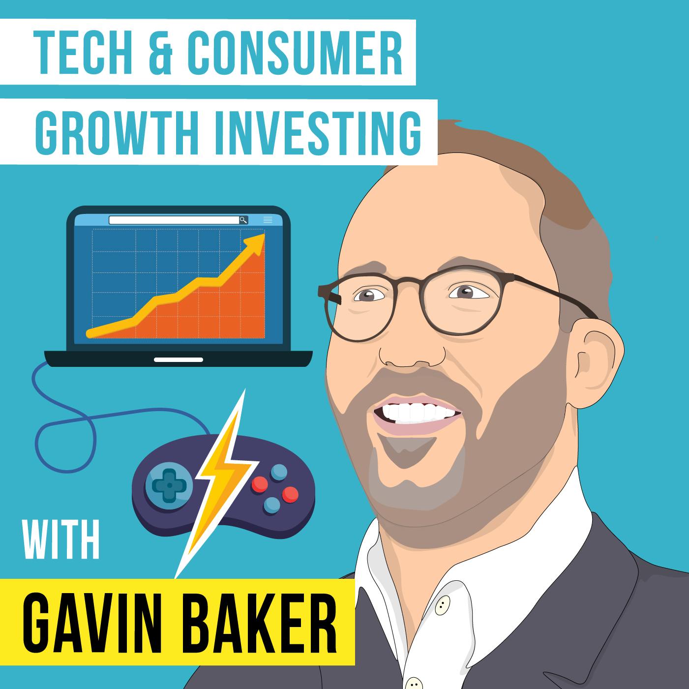 Gavin Baker – Tech and Consumer Growth Investing
