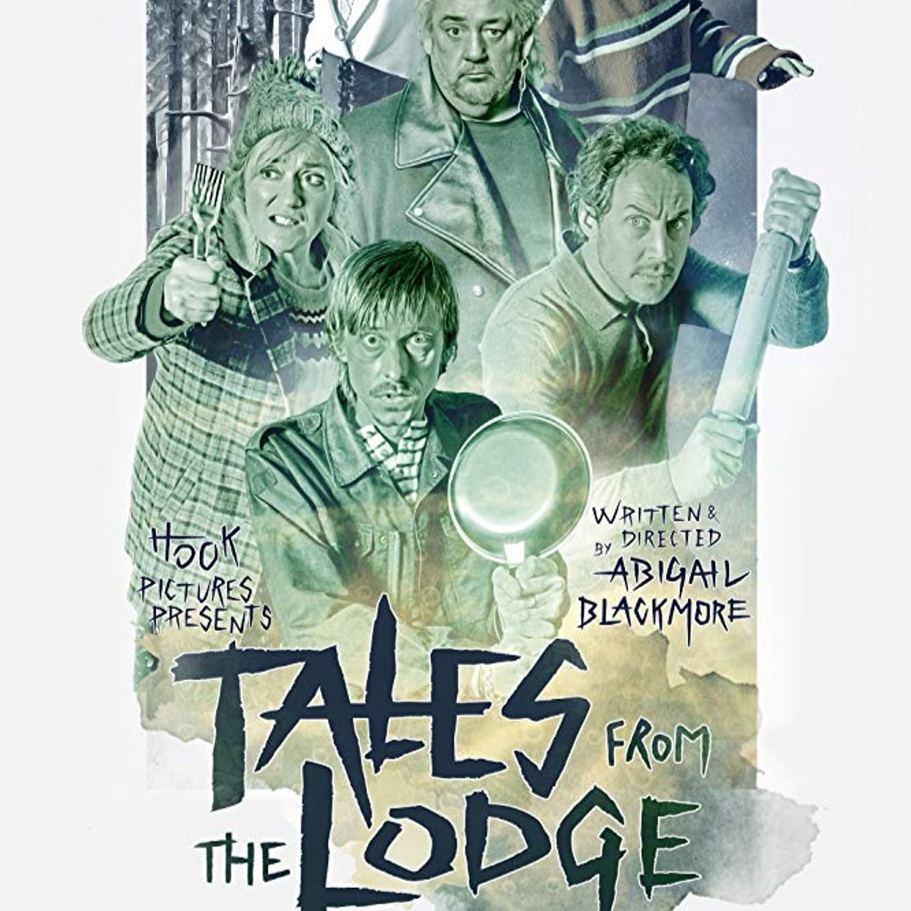 Tales from the Lodge w/ writer/director Abigail Blackmore episode artwork