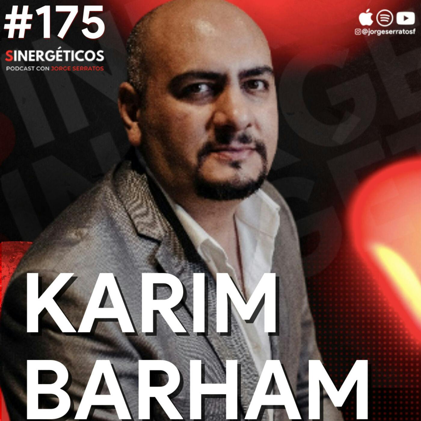 #175 Sinergeticos Podcast | Por qué los restaurantes no triunfan en México | Karim Barham