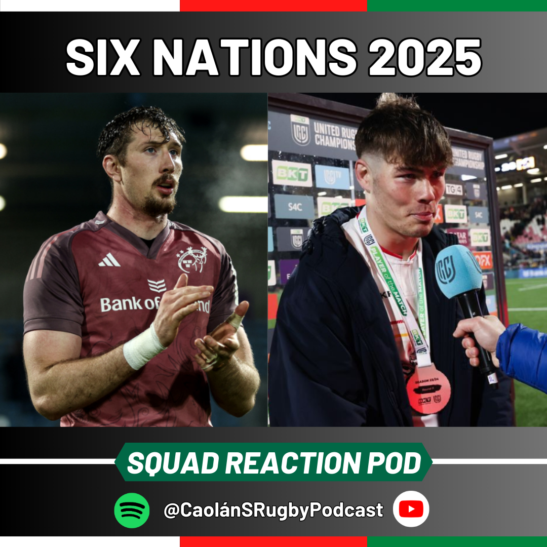 Stagnant & Predictable? Ireland Squad REACTION | Guinness Men's Six Nations 2025 episode artwork