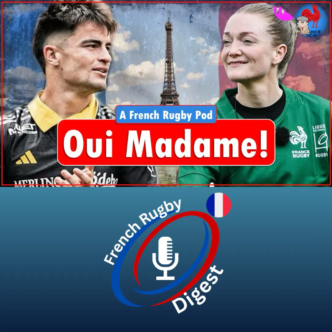 The week France went crazy for a Scottish woman | The Top 14 Digest episode artwork