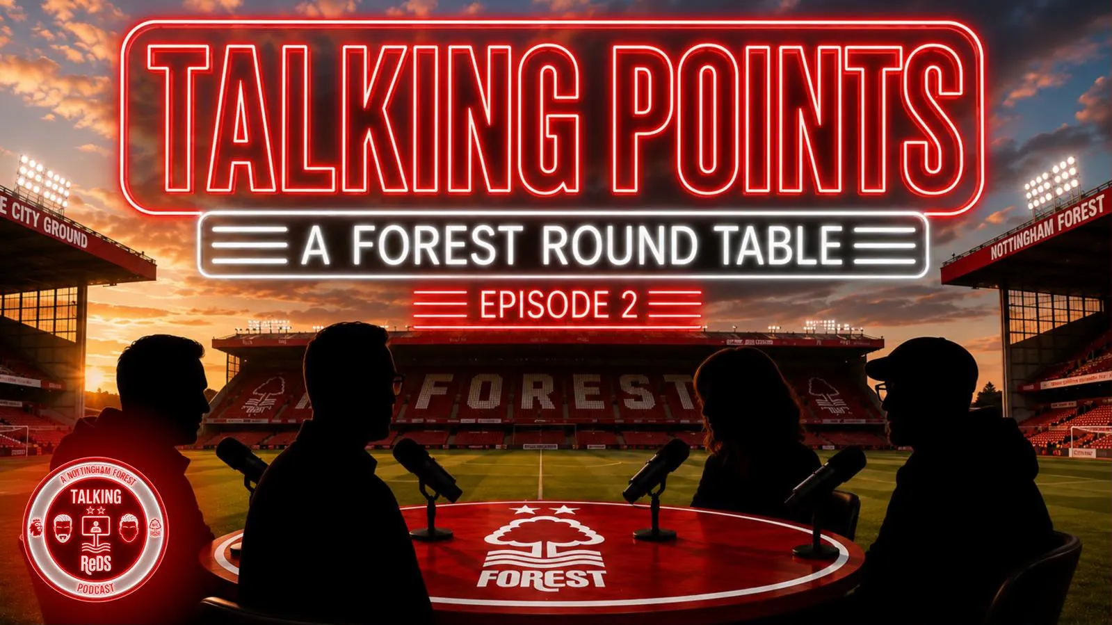 Talking Points #2: Another Four Questions for Forest Fans to Debate episode artwork