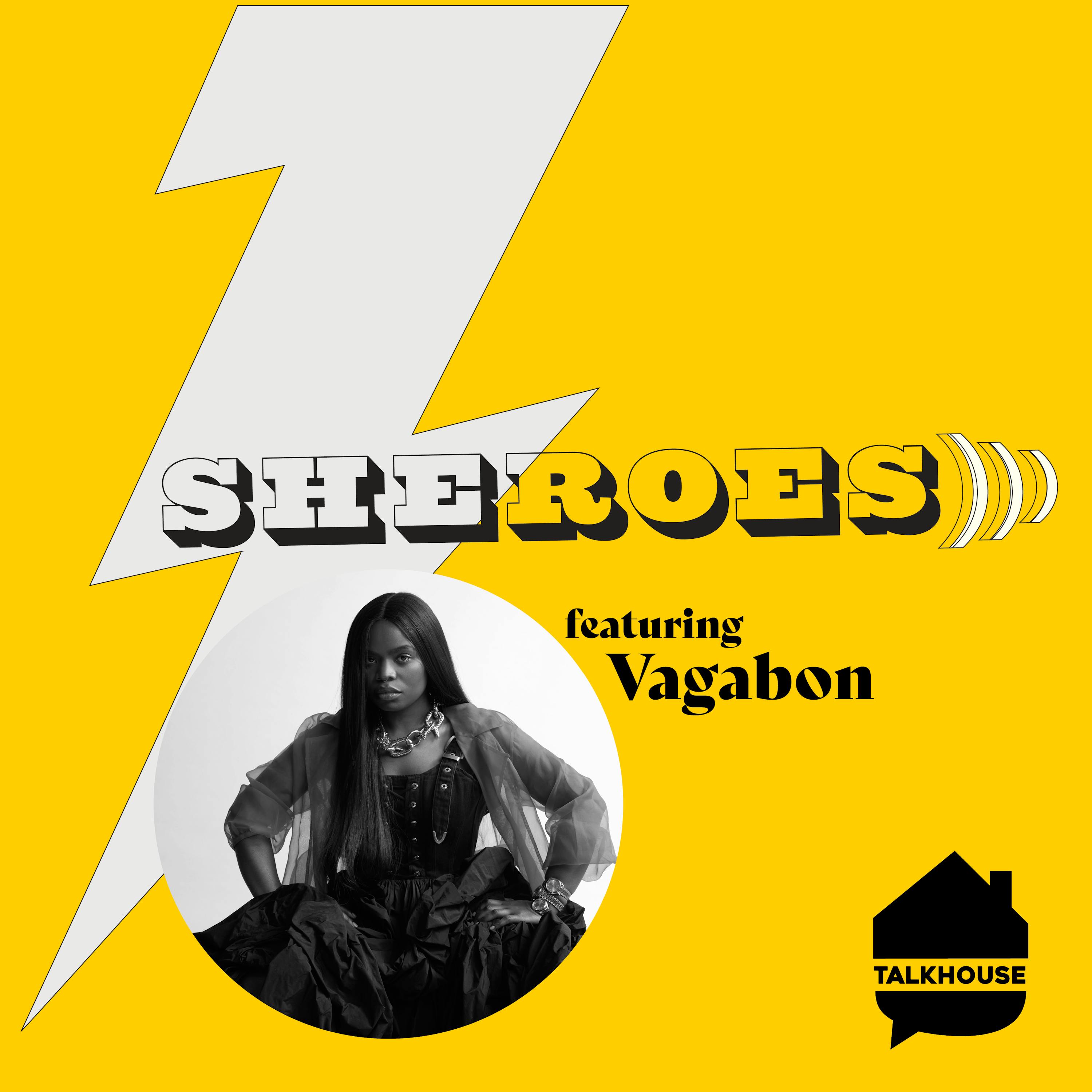 A SHERO's Journey: Vagabon