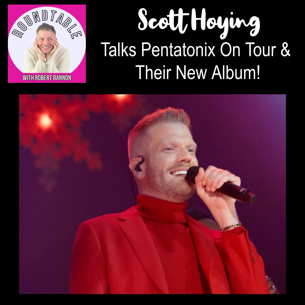 Scott Hoying Talks Pentatnoix Tour, New Christmas Album ,& Dancing With The Stars!