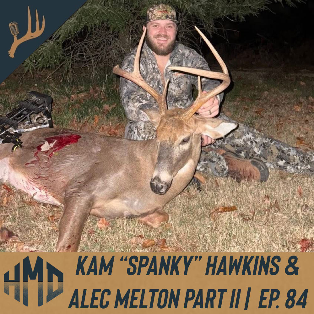 Kameron “Spanky” Hawkins & Alec Melton Part II | Episode 84