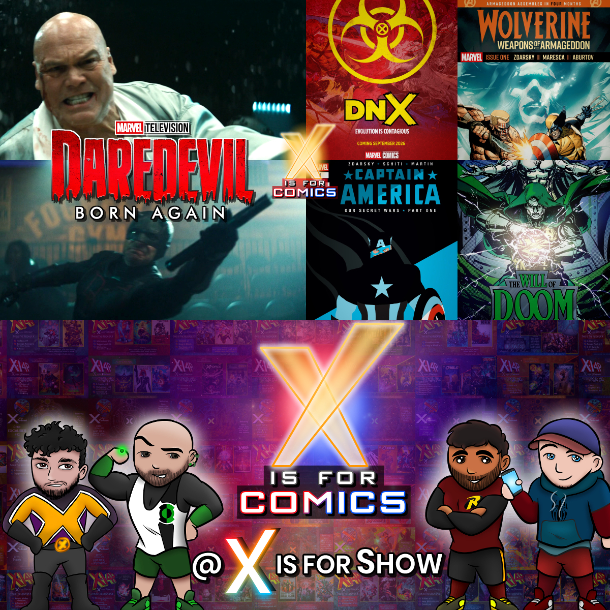 Daredevil: Born Again S2 E4 & Marvel: Armageddon with Wolverine, Captain America, & Doom on XI4C!