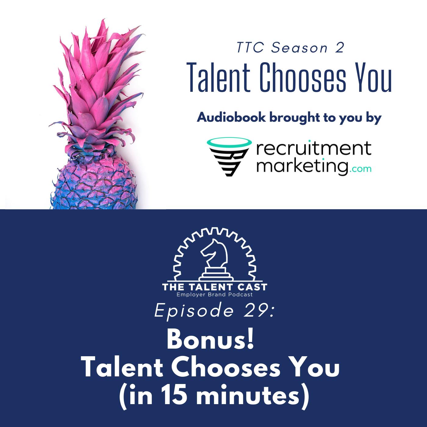 Bonus Episode! Retelling Talent Chooses You (in 15 minutes)