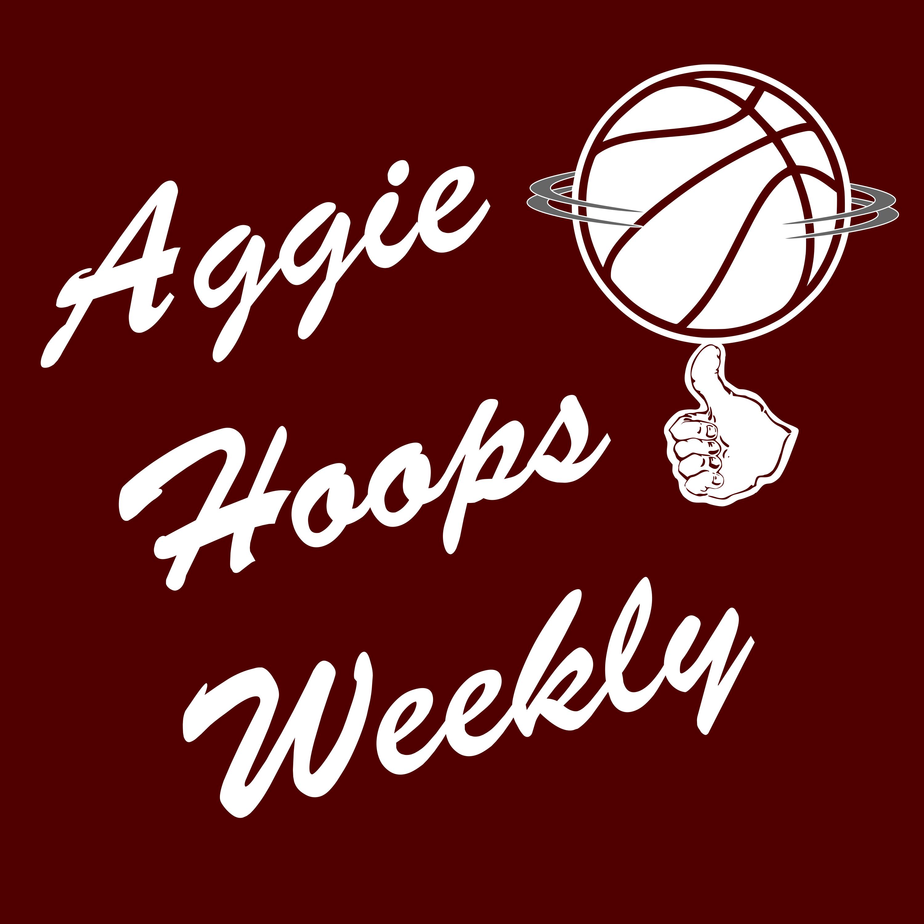 Aggie Hoops Weekly: Tough Sledding