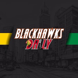 Blackhawks Daily | Chicago Blackhawks Daily Podcast