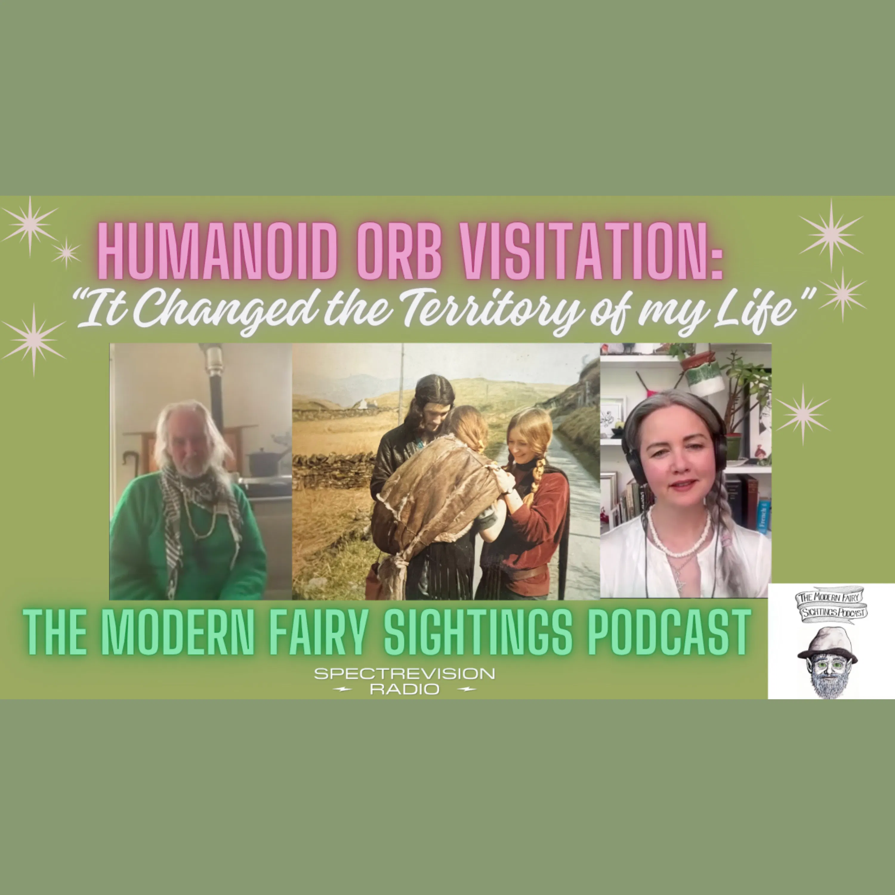 "Orb Visitation Changed the Territory of my Life” (Lismore, Scotland) episode artwork