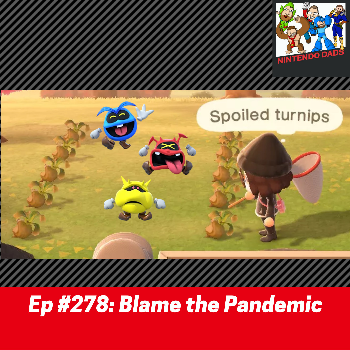 #278: Blame the Pandemic (Reupload) episode artwork